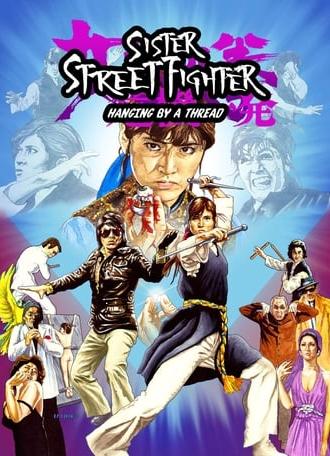 Sister Street Fighter: Hanging by a Thread (1974)