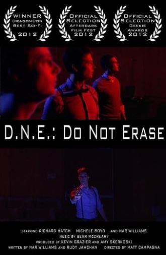 D.N.E.: Do Not Erase (2012)