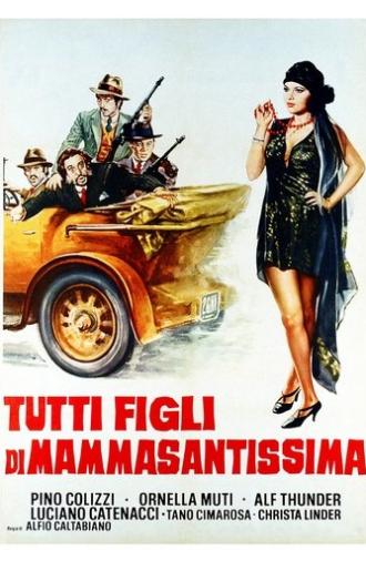 All Sons of the Saintest Mother (1973)
