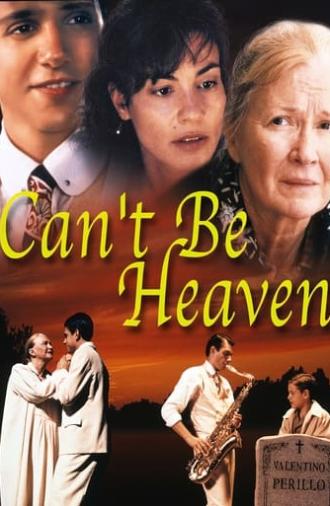 Can't Be Heaven (2000)