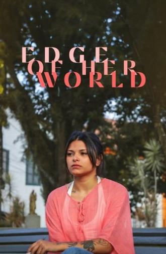 Edge of Her World (2025)