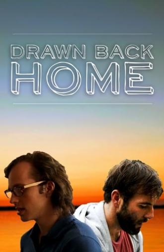 Drawn Back Home (2020)