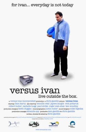 Versus Ivan (2004)