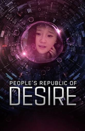 People's Republic of Desire (2018)