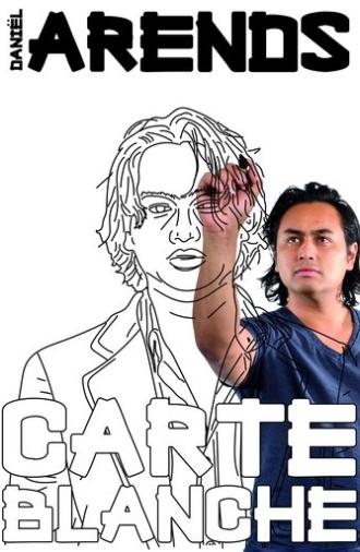 Daniël Arends: Carte Blanche (2016)