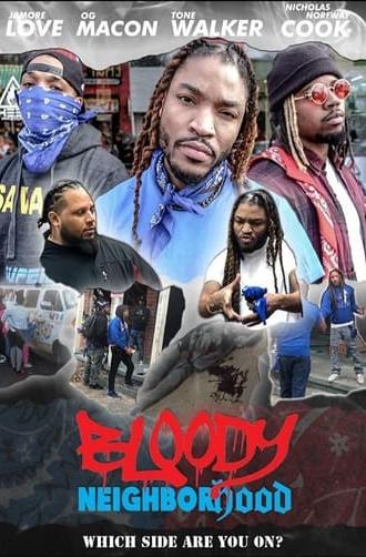 Bloody Neighborhood (2020)