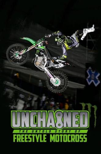 Unchained: The Untold Story of Freestyle Motocross (2016)