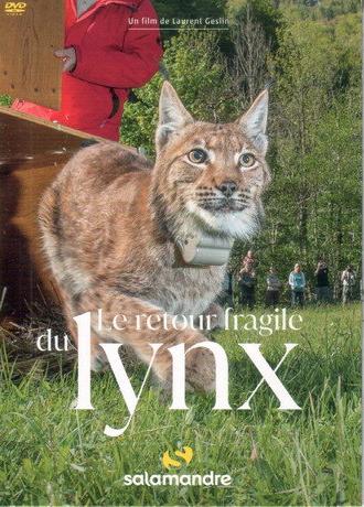 The Fragile Return Of The Lynx (2021)
