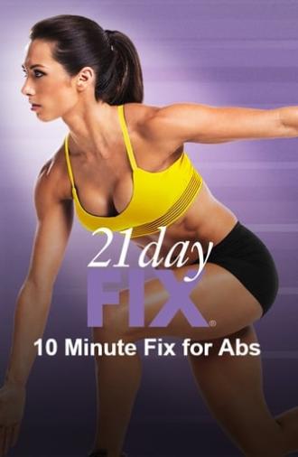 21 Day Fix - 10 Minute Fix for Abs (2014)