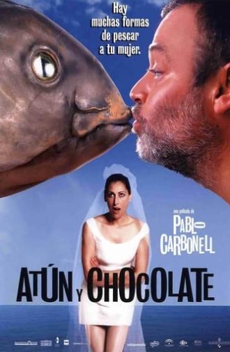 Atún y chocolate (2004)