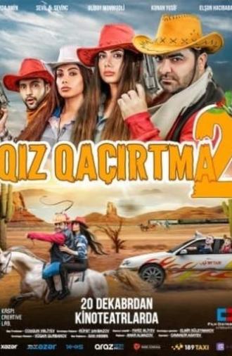 Qız qaçırtma 2 (2018)