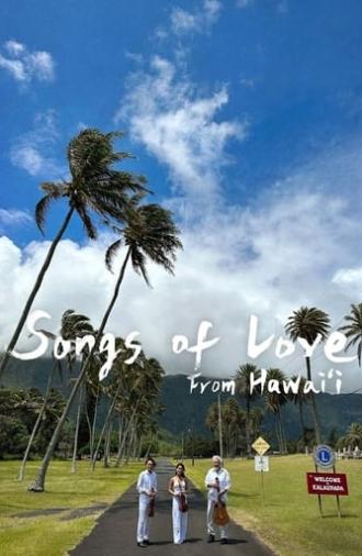 Songs of Love from Hawaii (2024)