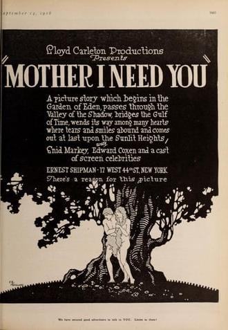 Mother, I Need You (1918)