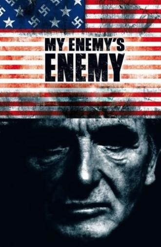 My Enemy's Enemy (2007)