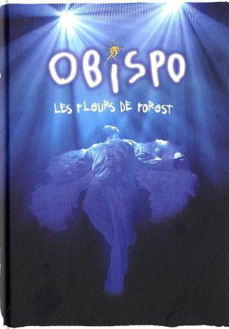 Pascal Obispo - Les Fleurs de Forest (2007)