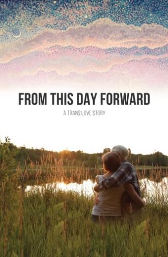 From This Day Forward (2015)