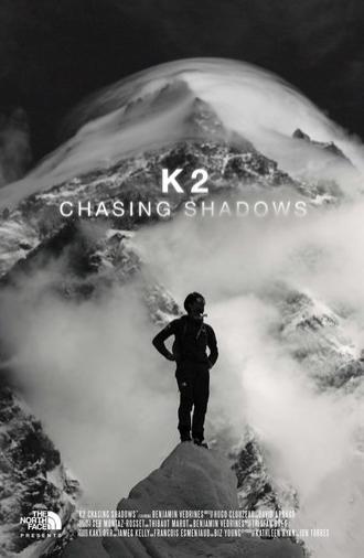 K2 Chasing Shadows (2025)