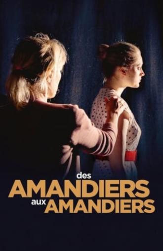 Des Amandiers aux Amandiers (2022)