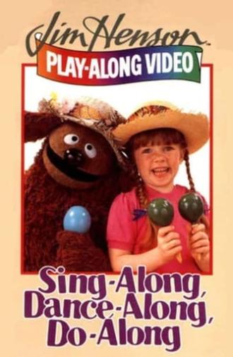 Jim Henson: Sing-Along, Dance-Along, Do-Along (1988)