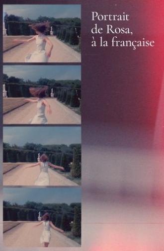 Portrait de Rosa, à la française (2021)