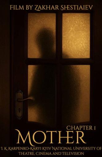 Mother: Chapter One (2025)