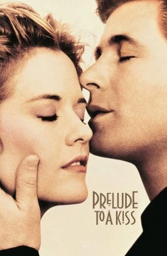 Prelude to a Kiss (1992)