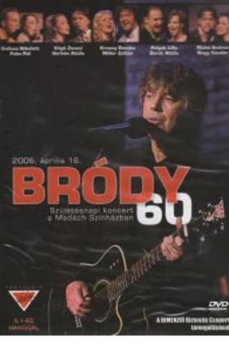 Bródy 60 (2006)