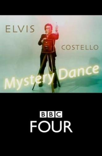 Elvis Costello: Mystery Dance (2013)