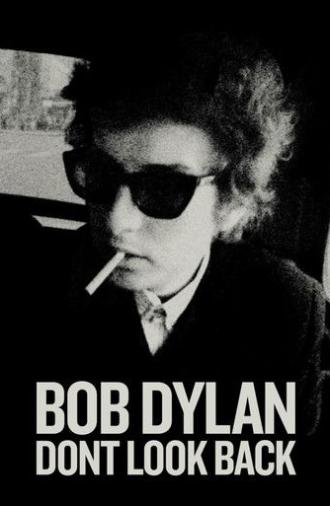 Dont Look Back (1967)