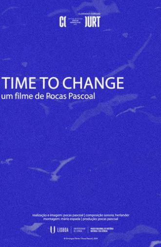 Time to Change (2024)