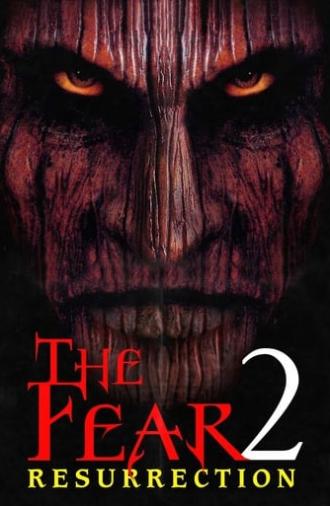 The Fear: Resurrection (1999)