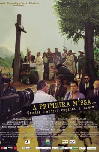 A Primeira Missa ou Tristes Tropeços, Enganos e Urucum (2014)