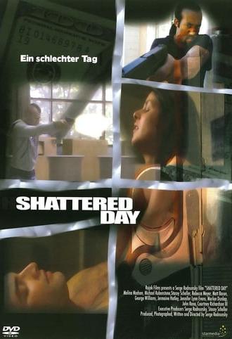 Shattered Day (2005)