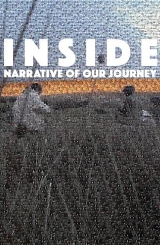 INSIDE: Narrative of Our Journey (2023)