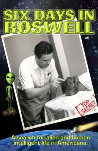 Six Days in Roswell (1998)