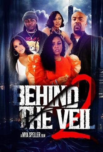 Behind the Veil 2 (2023)