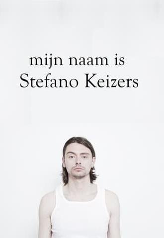 Mijn naam is Stefano Keizers (2020)