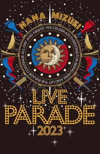 NANA MIZUKI LIVE PARADE 2023 (2024)
