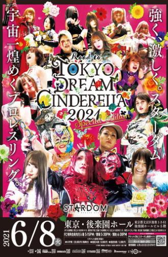 Stardom Road to Tokyo Dream Cinderella 2021 Special Edition (2021)
