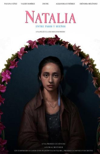 Natalia: Entre Pasos y Sueños (2025)
