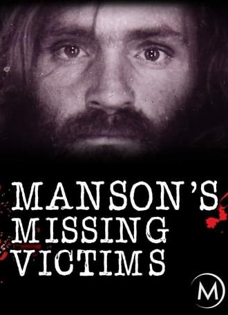 Manson's Missing Victims (2008)