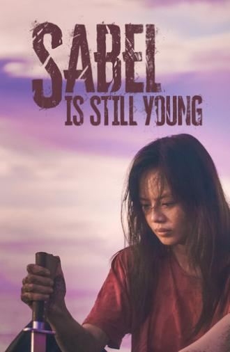 Sabel Is Still Young (2022)