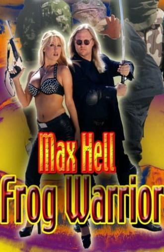 Max Hell Frog Warrior (2002)