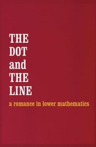 The Dot and the Line: A Romance in Lower Mathematics (1965)