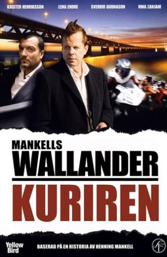 Wallander 16 - Kuriren (2009)