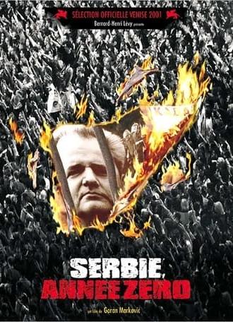 Serbia, Year Zero (2001)