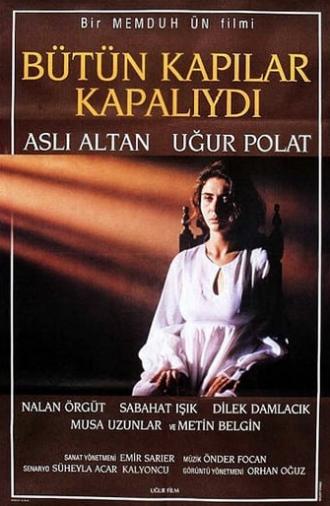 All Doors Were Closed (1990)