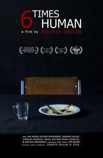 6 Times Human (2018)