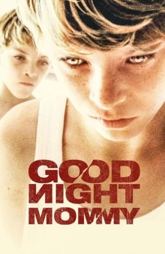 Goodnight Mommy (2014)