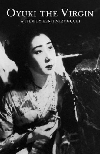 Oyuki the Virgin (1935)